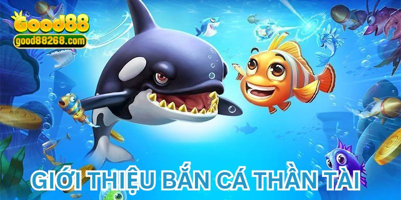 Bắn cá thần tài đem đến tài lộc khủng cho hội viên